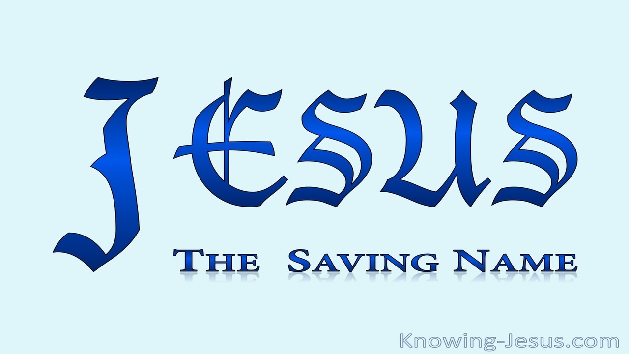 JESUS - The Saving Name name (blue)